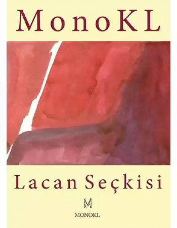 Monokl Lacan Seçkisi